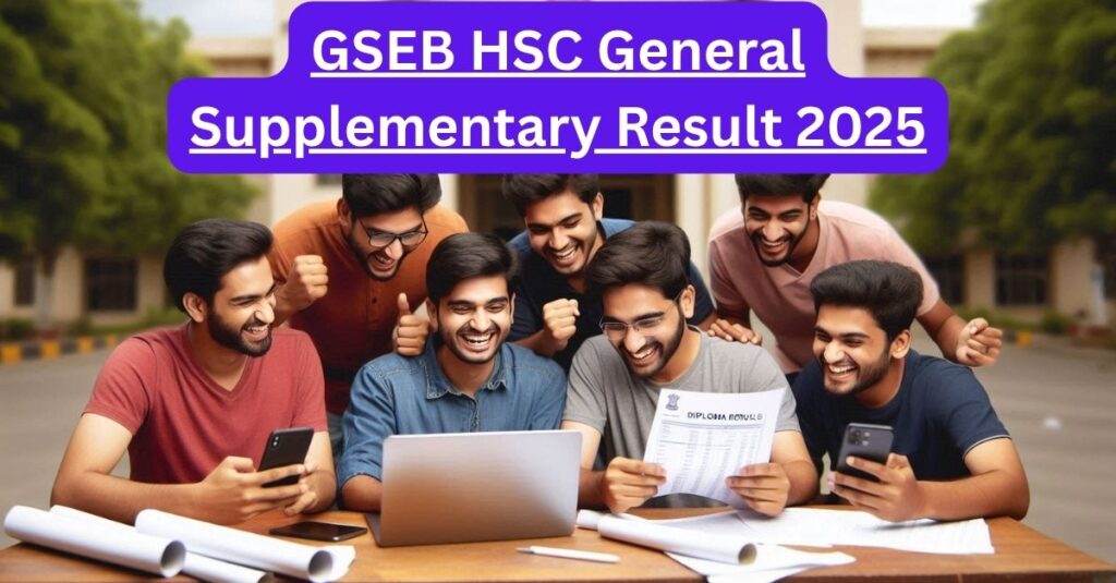 GSEB HSC General Supplementary Result 2025