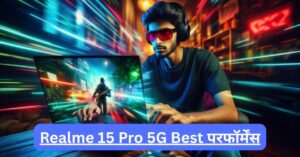 Realme 15 Pro 5G Performance